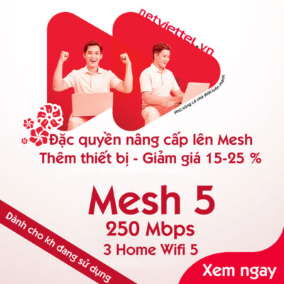 Gói nâng cấp Wifi Mesh 5 (250 Mbps)